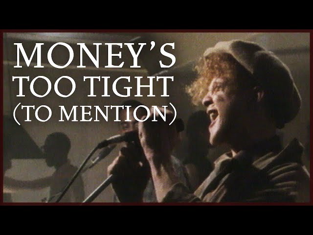 Simply Red - Money's Too Tight