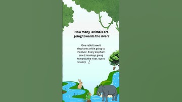 How Many Animals Are Going to the River? 🐰🐘🐒 | Mind Twisting Riddle! #youtubeshorts #quiz #facts