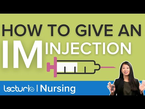 How To Do An IM (Intramuscular) Injection | Nursing Clinical Skills