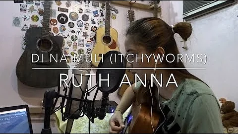 "Di Na Muli" (Cover) - Ruth Anna