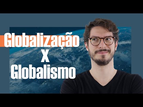 Vídeo: Diferença Entre Liberalização E Globalização