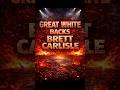 Great White Fully Backed Brett Carlisle’s American Idol Audition