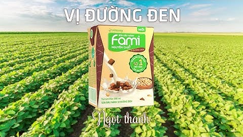 Fami Nguyên Chất vị đường đen ngọt thanh