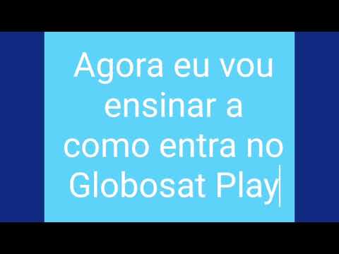 Acessar O Globosat Play