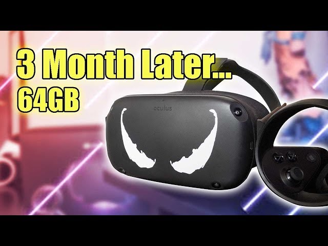 Oculus Quest 64GB Full In Depth Review: 3 Months Later No Regrets