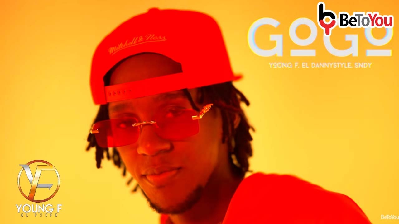 Watch YOUNG F - GOGO (Video Oficial) EL DANNYSTYLE • SNDY on YouTube Watch YOUNG F - GOGO (Video Oficial) EL DANNYSTYLE • SNDY on YouTube