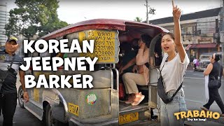 When Your Jeepney Barker is a Korean.. | TRABAHO