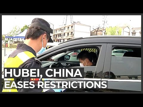 China: Hubei eases restrictions after nearly two months