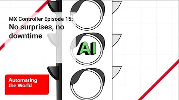 MX Controller Episode 15: No surprises, no downtime I Mitsubishi Electric