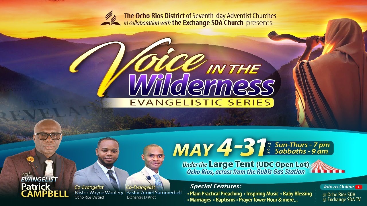 Exchange SDA TV| Voice in the Wilderness Gospel Crusade| Evang. Patrick Campbell| Week 3| N4