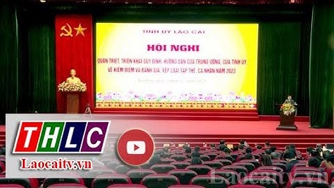 Hướng dẫn đánh giá tổ chức đảng tỉnh ủy