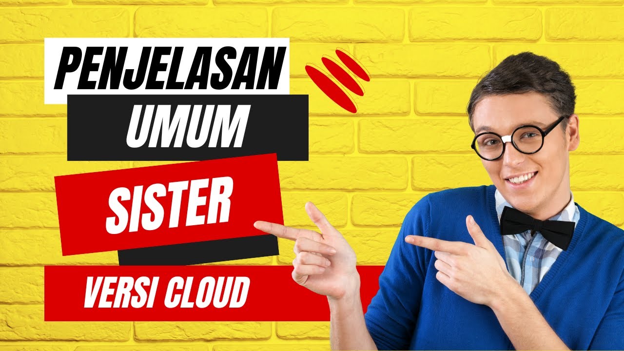 Apa Saja Keuntungan Pengguna SISTER Berpindah Ke SISTER versi Cloud apa-saja-keuntungan-pengguna-sister-berpindah-ke-sister-versi-cloud