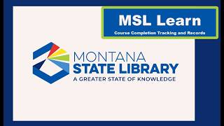 MSL Learn Course Completion Tracking and Record