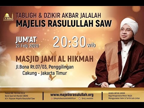 TABLIGH & DZIKIR AKBAR JALALAH MAJELIS RASULULLAH SAW