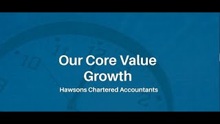 Core Value - Growth by Hawsons Chartered Accountants 345 views 6 months ago 1 minute, 24 seconds