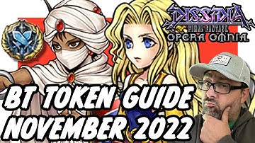 DFFOO BT TOKEN GUIDE NOVEMBER 2022!!! WHO SHOULD YOU USE YOUR BT TOKENS ON THIS MONTH???