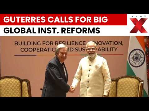 BRICS Summit 2026: Guterres Calls For UN, Bretton Woods Reforms Amid Multipolar Shift | NewsX