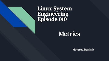 LSE - 010 - Concept - Metrics