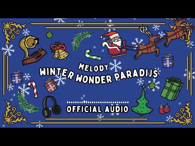 Melody - Winter Wonder Paradijs