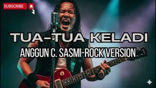 TUA-TUA KELADI-ANGGUN C SASMI (ROCK MODERN VERSION) PASUKANTAI PROJECT COVER
