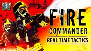 Fire Commander - Первый взгляд