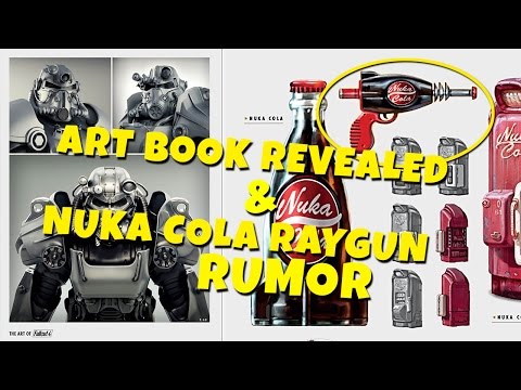 Fallout 4 - Art Book Revealed / Details & Nuka Cola Ray Gun Rumor