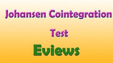 Johansen Cointegration Test in E-veiws