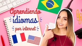 Cómo aprender un idioma por internet!! | TE CUENTO MI EXPERIENCIA!!!