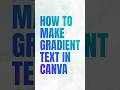 How to make gradient text in canva  gourav digital club digitalmarketingcourseinfaridabad