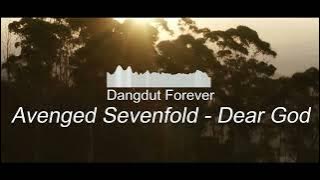 Avenged Sevenfold - Dear God Koplo version (Dangdut Forever Bootleg)