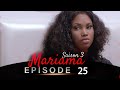 Mariama saison 3  episode 25