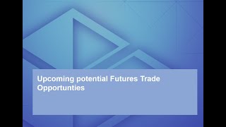 210814 Futures TradeOpportunities (part 1 of 2)