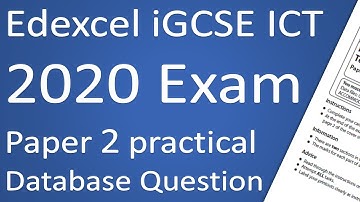 Edexcel iGCSE ICT 2020 Paper 2 Database Question