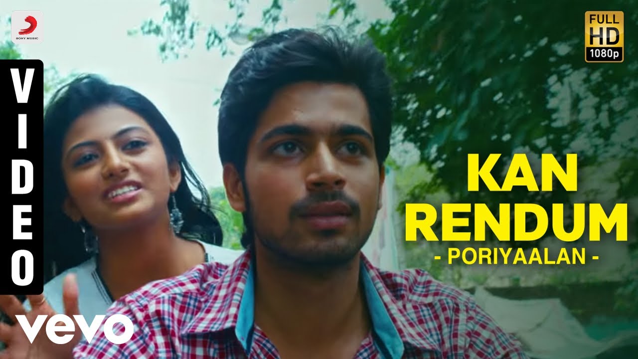 Poriyaalan   Kan Rendum Video  Harish Kalyan  MS Jones