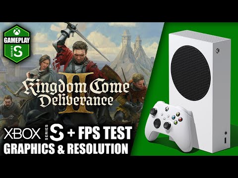 Kingdom Come Deliverance 2 - Xbox Series S Gameplay + FPS Test