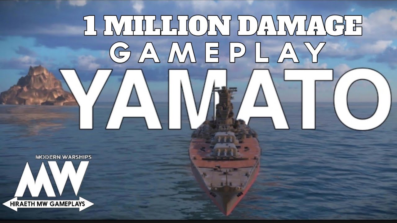 1 MILLION DAMAGE | IJN YAMATO | Modern Warships Gameplay