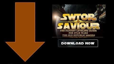 SWTOR Leveling Guide - SWTOR Saviour