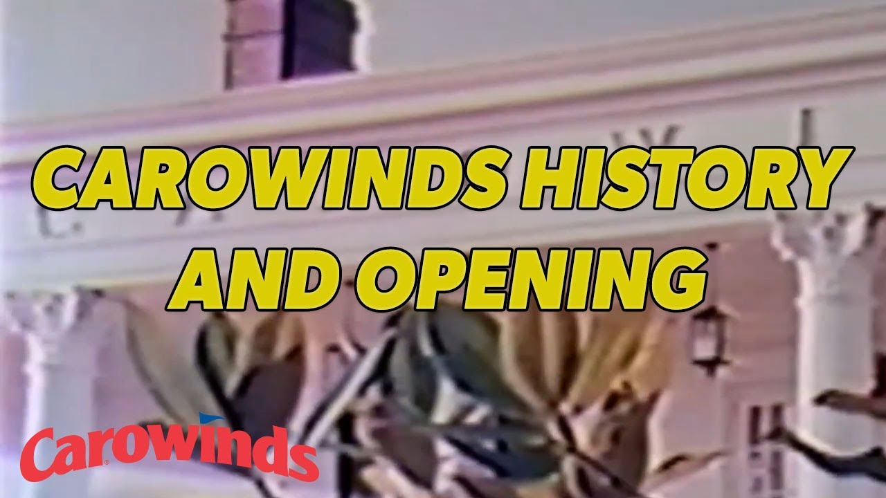 Carowinds History and Opening
