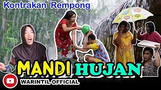 MANDI HUJAN || KONTRAKAN REMPONG EPISODE 98