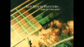 have you forgotten-red house painters (other version)