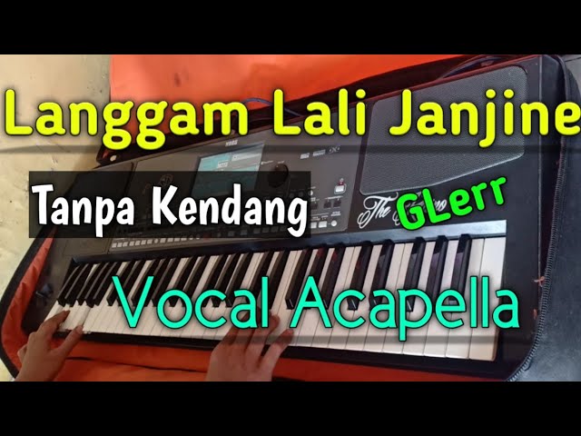 LANGGAM LALI JANJINE - TANPA KENDANG - Vocal Acapella class=