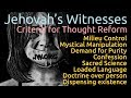 Jehovah’s Witnesses - criteria for thought reform