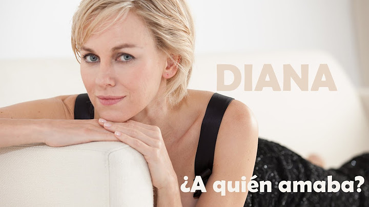 Diana | Una princesa que conquistó los corazones de millones. ¿A quién amaba?
