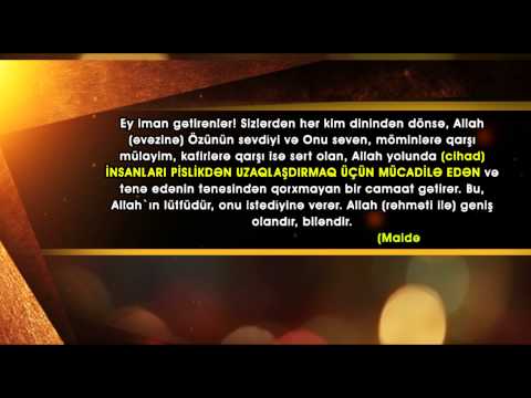 Video: Qurana görə cihadın mənası nədir?