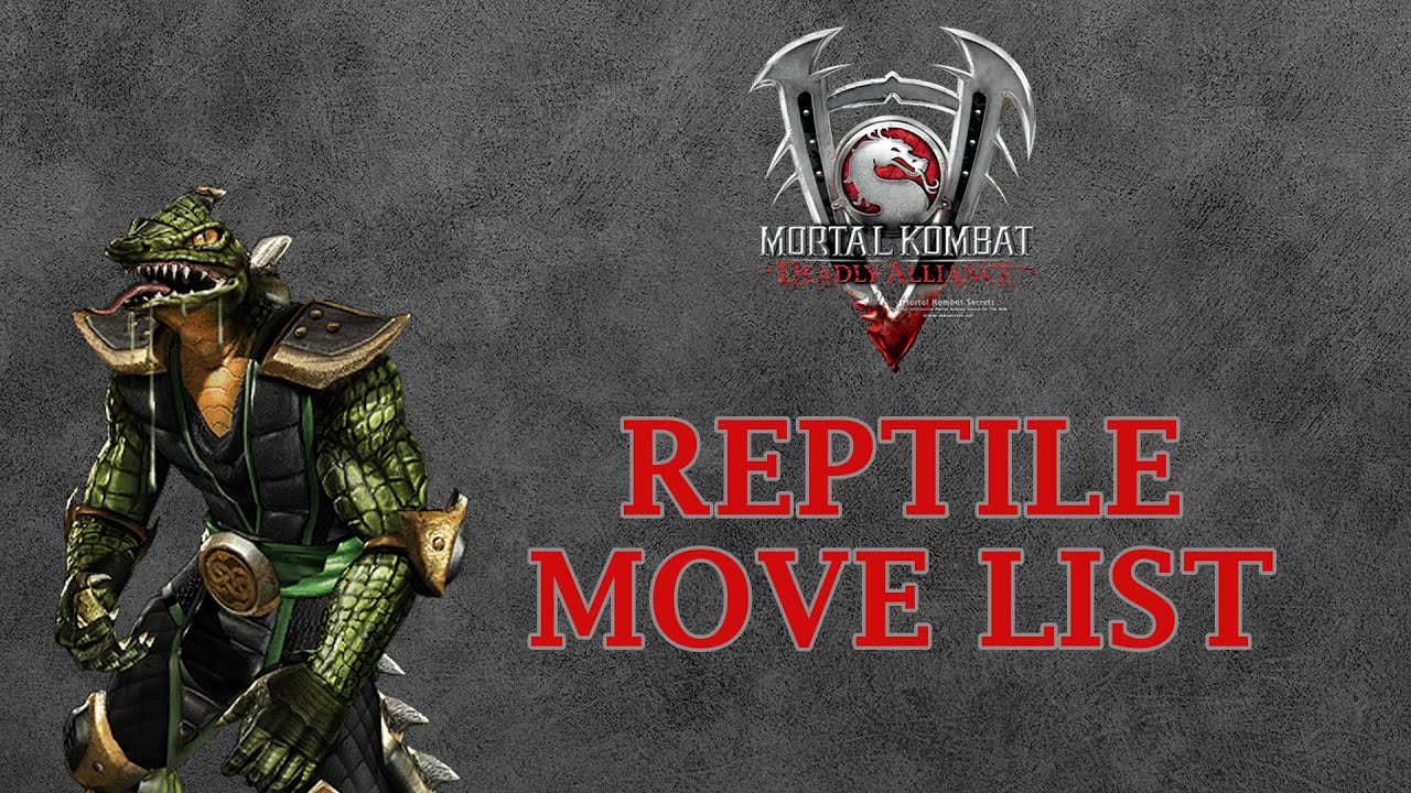 Mortal Kombat Deadly Alliance - Reptile Move List - YouTube