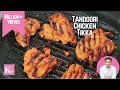 Tandoori Chicken Tikka No Oven | तंदूरी चिकन टिक्का रेस्टौरंट जैसा | Chicken Recipe by Kunal Kapur