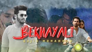 Bekhayali | Cover | Sajid Mohammad | Shahid Kapoor | Kiara Advani | Kabir Singh