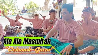 ALE ALE MASMIRAH GACORR DI LAGU CELEMEK@bedhylombok7127