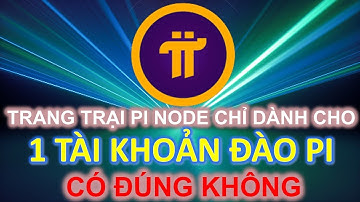 Trang trại Pi Node chỉ dành cho 1 tài khoản đào PI có đúng không #pinetwork #pi #picoin #pinode
