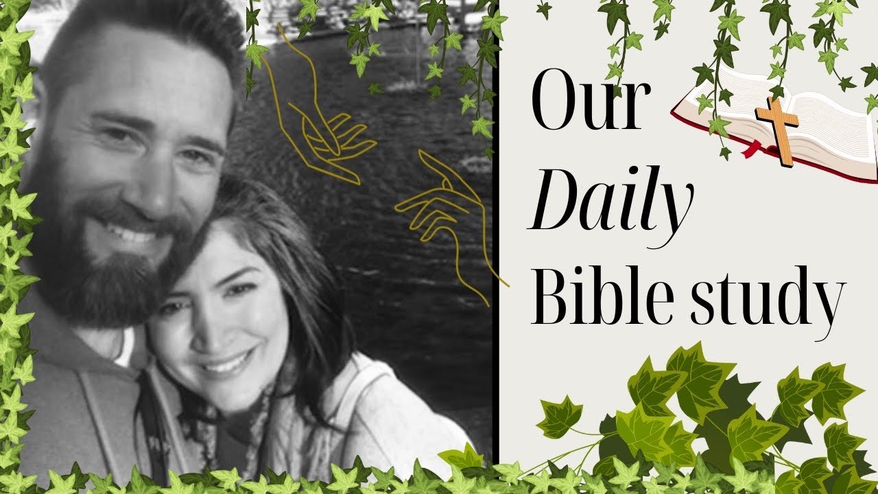 Raw Couple's Bible Study | Gospel of John Chapter 6" - YouTube
